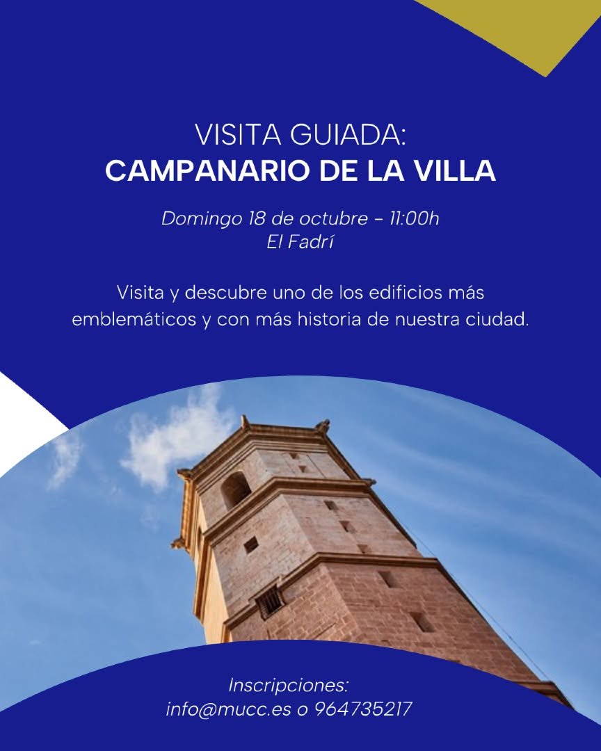 VISITA GUIADA CAMPANARIO DE LA VILLA